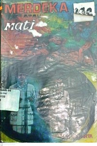 Merdeka atau Mati