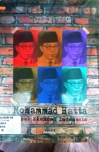 Mohammad Hatta:Bapak Ekonomi Indonesia