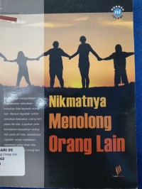Nikmatnya Menolong Orang Lain
