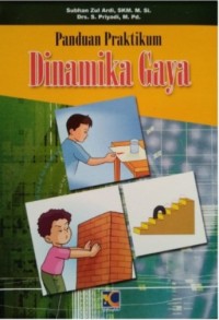 Panduan Praktikum : Dinamika Gaya