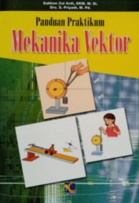 Panduan Praktikum : Mekanika Vektor