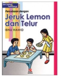 Percobaan dengan Jeruk Lemon dan Telur