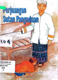 Perjuangan Sutan Pangaduan