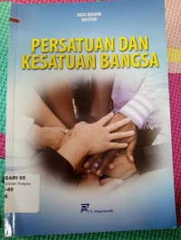 PERSATUAN DAN KESATUAN BANGSA