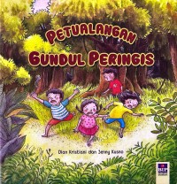 PETUALANGAN GUNDUL PERINGIS
