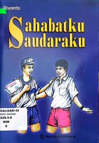 Sahabatku Saudaraku