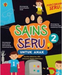 SAINS SERU UNTUK ANAK 2