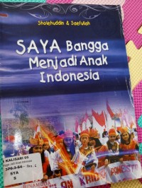 Saya Bangga Menjadi Anak Indonesia