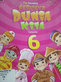 Serunya Dunia Kita (6)