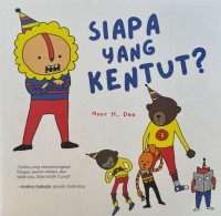 SIAPA YANG KENTUT?