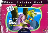 Teladan Nabi Isa a.s : Ibu Yang Suci
