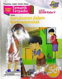 Tematik Terpadu : Kerukunan dalam Bermasyarakat kelas 5 SD