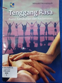 Tenggang Rasa Kunci Kerukunan dan Kedamaian