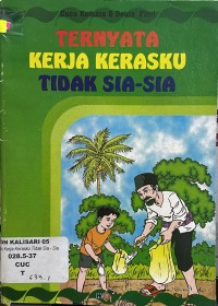 Ternyata Kerja Kerasku Tidak Sia-sia