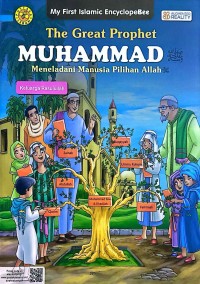 The Great Prophet MUHAMMAD : Meneladani Manusia Pilihan Allah
