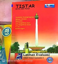 TISTAR KRITIS DAN PINTAR  : LATIHAN EVALUASI