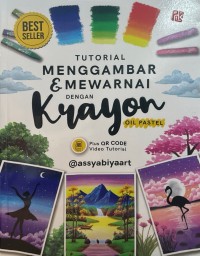 TUTORIAL MENGGAMBAR & MEWARNAI DENGAN KARAYON OIL PASTEL